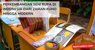 Perkembangan seni rupa di Indonesia dari zaman kuno hingga modern - mantapbgt.com