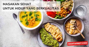 Masakan Sehat untuk Hidup yang Berkualitas - Mantapbgt.com